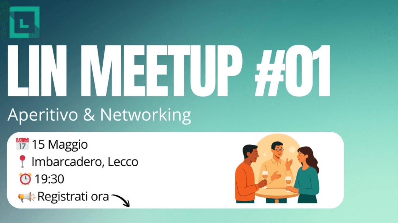 LIN Meetup #01 — Aperitivo & Networking