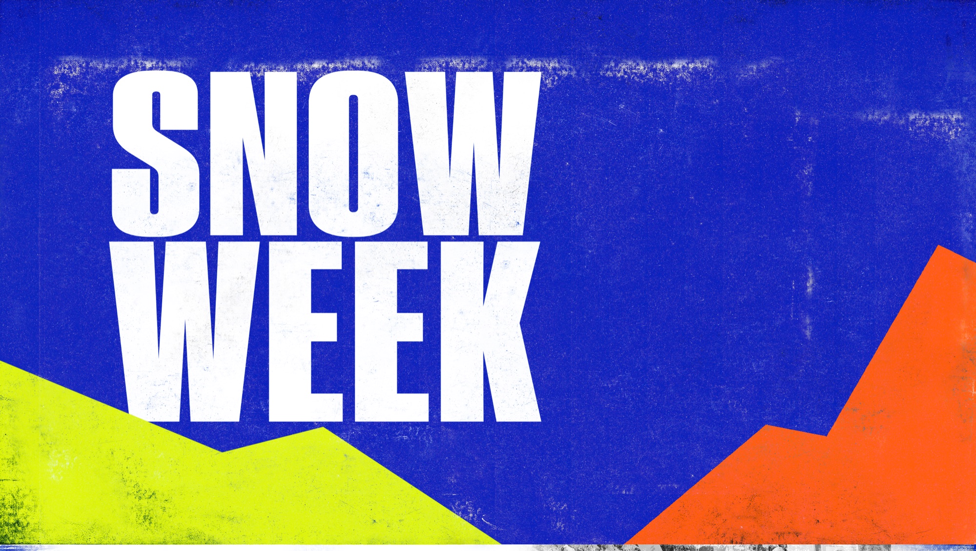 Snow Week